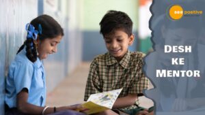 Read more about the article “DESH KE MENTOR”: AN INITIATIVE BY DELHI GOVERNMENT FOR GUIDING STUDENTS ON CAREER CHOICES