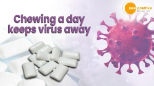 Read more about the article A DAY’S WORTH OF CHEWING GUM TO KEEP COVID AWAY !