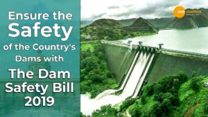 Read more about the article DAM SAFETY BILL: देश के बांधों की सुरक्षा के लिए राज्यसभा ने पारित किया बांध सुरक्षा विधेयक!