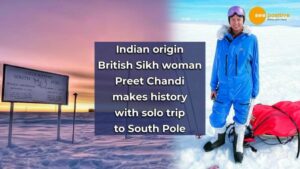 Read more about the article PREET CHANDI, A BRITISH SIKH WOMAN, MAKES HISTORY WITH HER SOLO TRIP TO THE SOUTH POLE