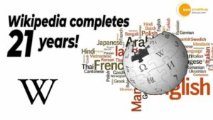 Read more about the article WIKIPEDIA: 300 भाषाओं का जानकार और हर महीने 2 अरब से ज्यादा यूजर्स वाले विकिपीडिया ने पूरे किए 21 साल!