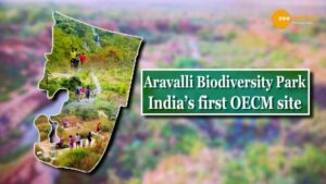 Read more about the article ARAVALLI BIODIVERSITY PARK-INDIA’S FIRST OECM SITE