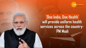 Read more about the article PM NARENDRA MODI: उन्नत स्वास्थ्य सेवाओं के लक्ष्य को पूरा करेगा भारत!