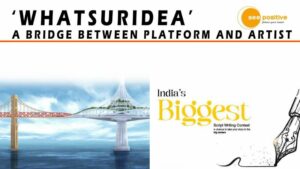 Read more about the article ‘WHATSURIDEA’: INDIA’S FIRST CROWDSOURCING, CONTENT CREATION & IDEA-SHARING PLATFORM, CONNECTING BRANDS, AND ARTISTS!