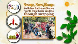 Read more about the article SWAP SOW REAP: AN EFFECTIVE WAY TO BUILD A HOME GARDEN THROUGH SWAPPING PLANTS