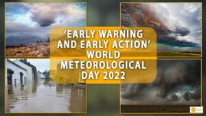 Read more about the article WORLD METEOROLOGICAL DAY 2022: DATE, THEME, HISTORY AND SIGNIFICANCE