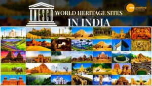 Read more about the article EXPLORE THE  HIDDEN BEAUTY OF INDIA: VISIT THESE UNESCO WORLD HERITAGE SITES IN INDIA