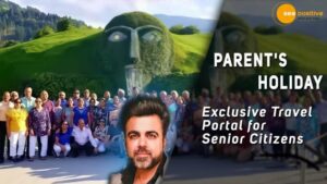 Read more about the article LIFE RE-BEGINS AT 50: PARENTS HOLIDAY, EXCLUSIVE & ADVENTUROUS TRAVEL PORTAL FOR SENIORS