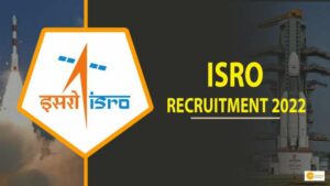 Read more about the article ISRO RECRUITMENT 2022: 55 RESEARCH POSITIONS AVAILABLE; SALARY UP TO RS 47,000