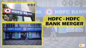 Read more about the article HDFC BANK: एक हुए HDFC LIMITED और HDFC BANK, अब एक ही जगह मिलेंगी सारी वित्तीय सेवाएं!