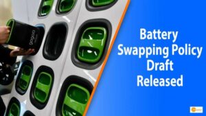 Read more about the article ELECTRIC VHICLE: नीति आयोग ने जारी किया बैटरी स्वैपिंग पॉलिसी का ड्राफ्ट, बिना बैटरी भी बेची जा सकेगी इलेक्ट्रिक व्हीकल्स!