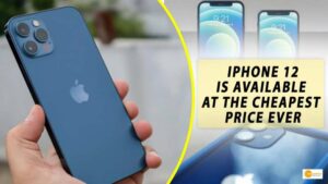 Read more about the article IPHONE 12 NEW PRICE: अब तक के अपने सबसे सस्ते दाम में मिल रहा है IPHONE 12, जानें ऑफर से जुड़ी सारी डिटेल्स!