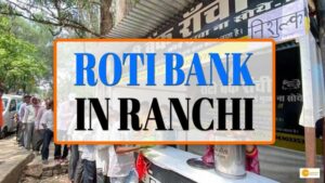 Read more about the article SOCIAL WORK: IN RANCHI, A UNIQUE ROTI BANK FEEDS 200 PEOPLE EVERY DAY