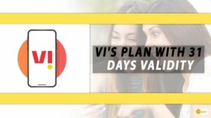 Read more about the article VODAFONE IDEA: जियो, एयरटेल के बाद अब VI भी लेकर आया है यूजर्स के लिए ऑफऱ, VI में प्लान वैलिडिटी अब 31 दिनों की!