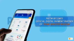 Read more about the article PAYTM: प्रधानमंत्री म्यूजियम की आधिकारिक डिजिटल पेमेंट पार्टनर बनी पेटीएम, पीएम मोदी ने खरीदा था पहला टिकट!