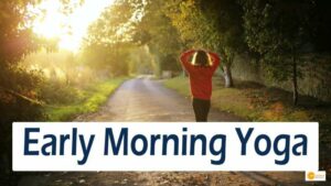 Read more about the article Early morning rituals to reduce stress and increase happiness, according to  yoga experts