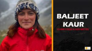 Read more about the article Baljeet Kaur become first Indian woman to climb four 8,000-meter peaks only in 25 days
