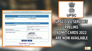 Read more about the article UPSC civil services prelims admit cards 2022 are now available for download at upsc.gov.in
