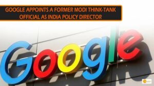 Read more about the article Google appoints a former Modi think-tank official as India policy director – source