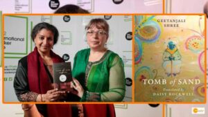 Read more about the article Geetanjali Shree’s novel ‘Tomb of Sand’: 1st hindi novel to win International Booker Prize
