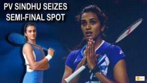 Read more about the article PV Sindhu secured her place in Semi finals, defeated Yamaguchi