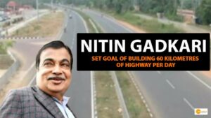 Read more about the article Nitin Gadkari set goal of building 60 kilometres of highway per day