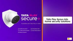Read more about the article Tata Play collaborate with Google to bring Nest camera home security service to India