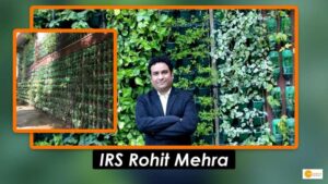 Read more about the article IRS Rohit Mehra created North India’s biggest man-made forest in Gurdaspur