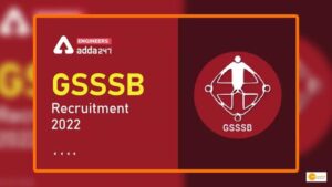 Read more about the article GSSSB Vacancy:  1400 से ज्यादा पदों पर भर्ती, रिटन टेस्ट और साक्षात्कार के माध्यम से होगा चयन!