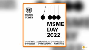 Read more about the article MSME Day 2022: The architecture for India’s stronger, equitable economic growth