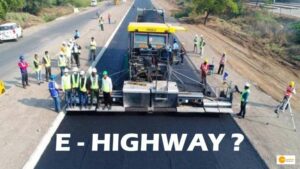 Read more about the article E-Highway: प्रदूषण कम करने सरकार का बड़ा कदम, E-Highway से मिलेगा पॉल्युशन का समाधान!