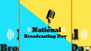 Read more about the article National Broadcasting Day 2022: Date, History and Significance