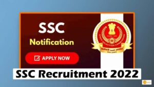 Read more about the article SSC Recruitment 2022: Apply Online for Junior & Senior Translator Posts; Know all details