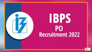 Read more about the article IBPS PO recruitment 2022: vacancy for more than 6000 posts, know details