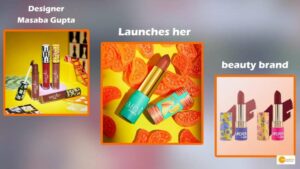 Read more about the article Designer Masaba Gupta launches her beauty brand