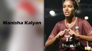 Read more about the article Manisha Kalyan: भारतीय स्ट्राइकर ने रचा इतिहास, UEFA लीग खेलने वाली पहली भारतीय!