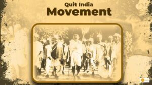 Read more about the article Quit India Movement: History, significance and facts of the day