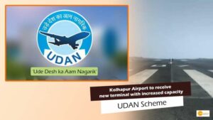 Read more about the article Under UDAN Scheme, Kolhapur Airport to receive new terminal with increased capacity