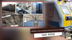 Read more about the article MEMU trains being introduced by Indian Railways in Delhi -Rohtak-Delhi Train Division
