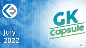 Read more about the article GK Capsule: Check the Top News Events of the Week