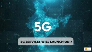 Read more about the article 5G Services will Launch on October in India