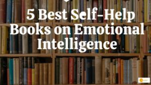 Read more about the article These 5 books can help you to boost your emotional intelligence