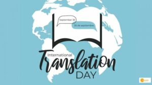 Read more about the article International Translation Day 2022: A World Without Barriers