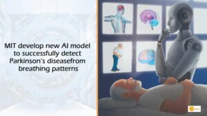 Read more about the article MIT develop new AI model to successfully detect Parkinson’s disease from breathing patterns