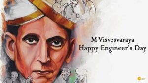Read more about the article Engineers Day: जानें क्यों विश्वेश्वरैया कहे जाते हैं ‘मॉर्डन मैसूर के पिता’