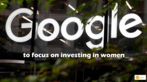 Read more about the article Google to focus on investing in women-led early-stage startups