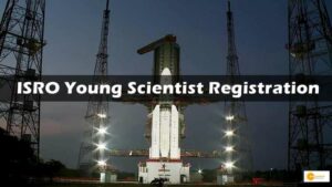 Read more about the article ISRO Young Scientist Registration: इसरो दे रहा है 9वीं के स्टूडेंट्स को वैज्ञानिक बनने का मौका!