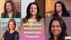 Read more about the article 5 Indian-Origin Women In The List Of 100 Most Influential Women In American Finance