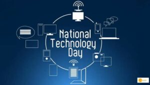 Read more about the article Why celebrate National Technology Day?