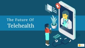 Read more about the article Future Of Telemedicine: Expanding Access And Improving Care Delivery